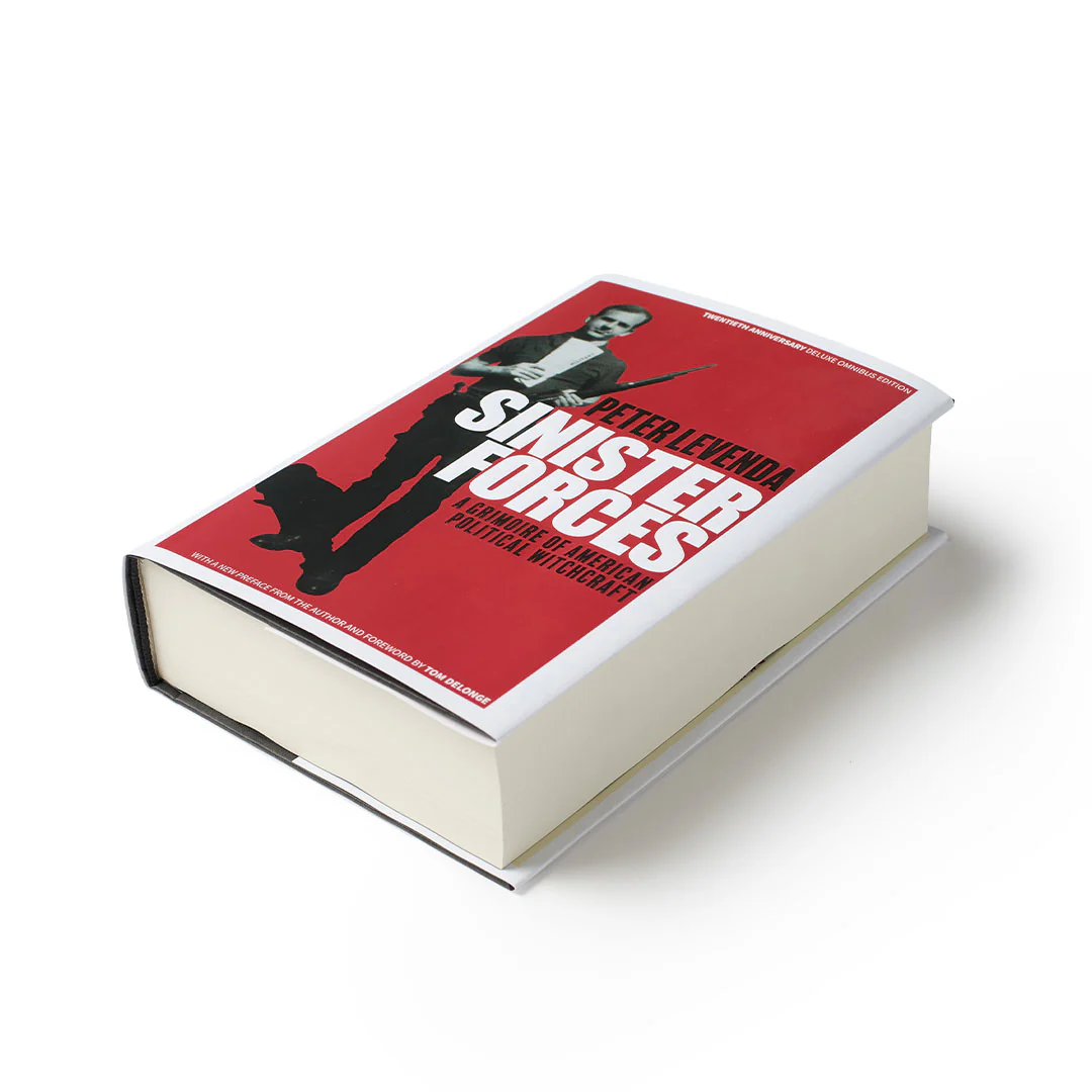 Sinister Forces: A Grimoire of American Political Witchcraft: 20th Anniversary Deluxe Edition - Image 4